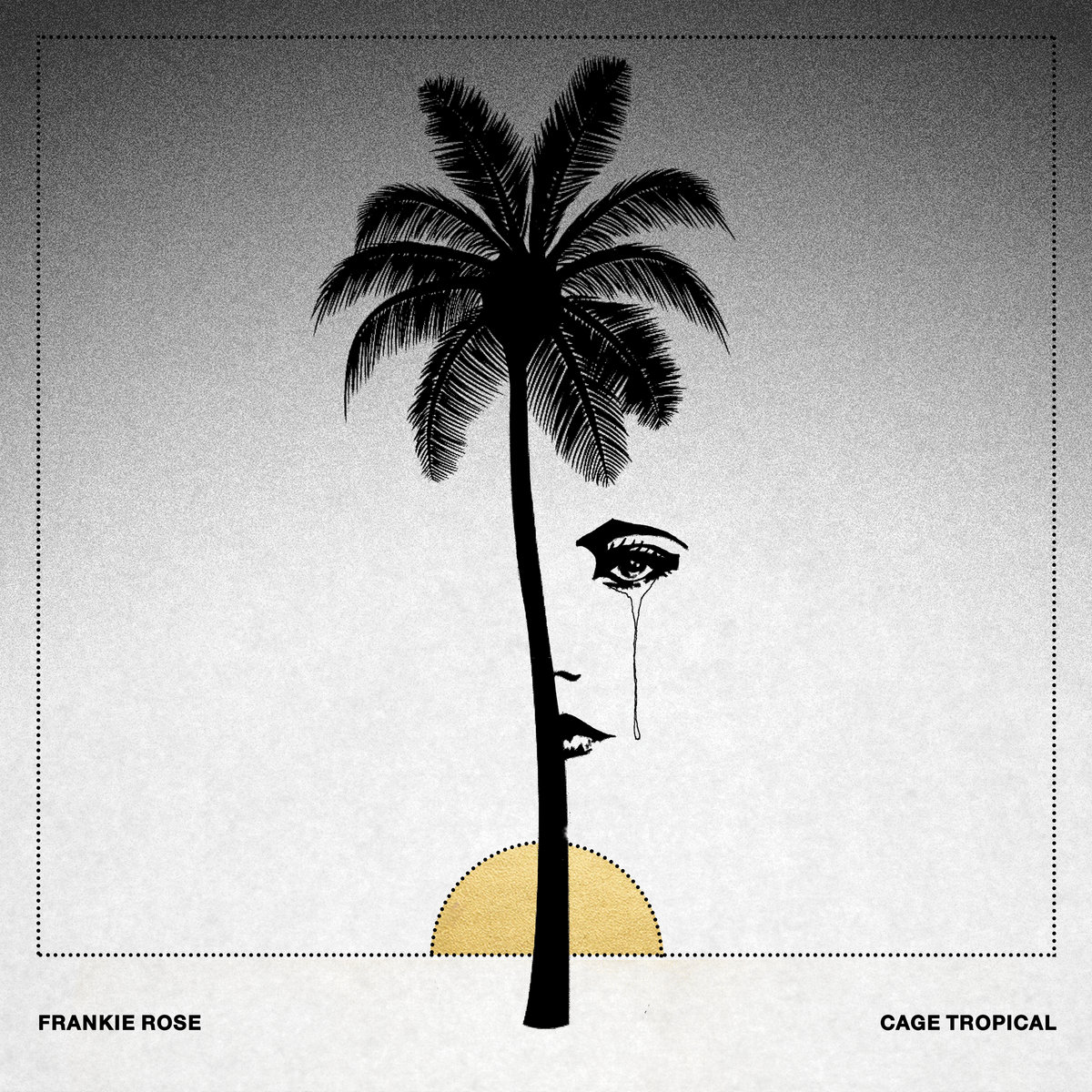 Cage Tropical | Frankie Rose