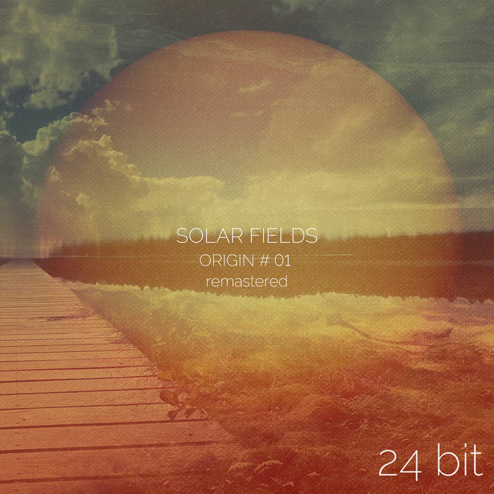 Origin 01 (remastered) (24bit) Solar Fields