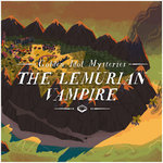 Golden Idol Mysteries: The Lemurian Vampire (Original Game Soundtrack)
