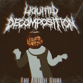 Music | Liquified Decomposition