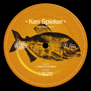 Club Fantasy — Below The Surface [CF003]Ken Spieker