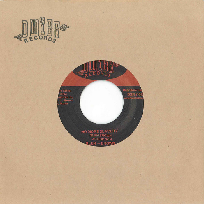 Glen Brown - No More Slavery / South East Rock | Dub Store Records