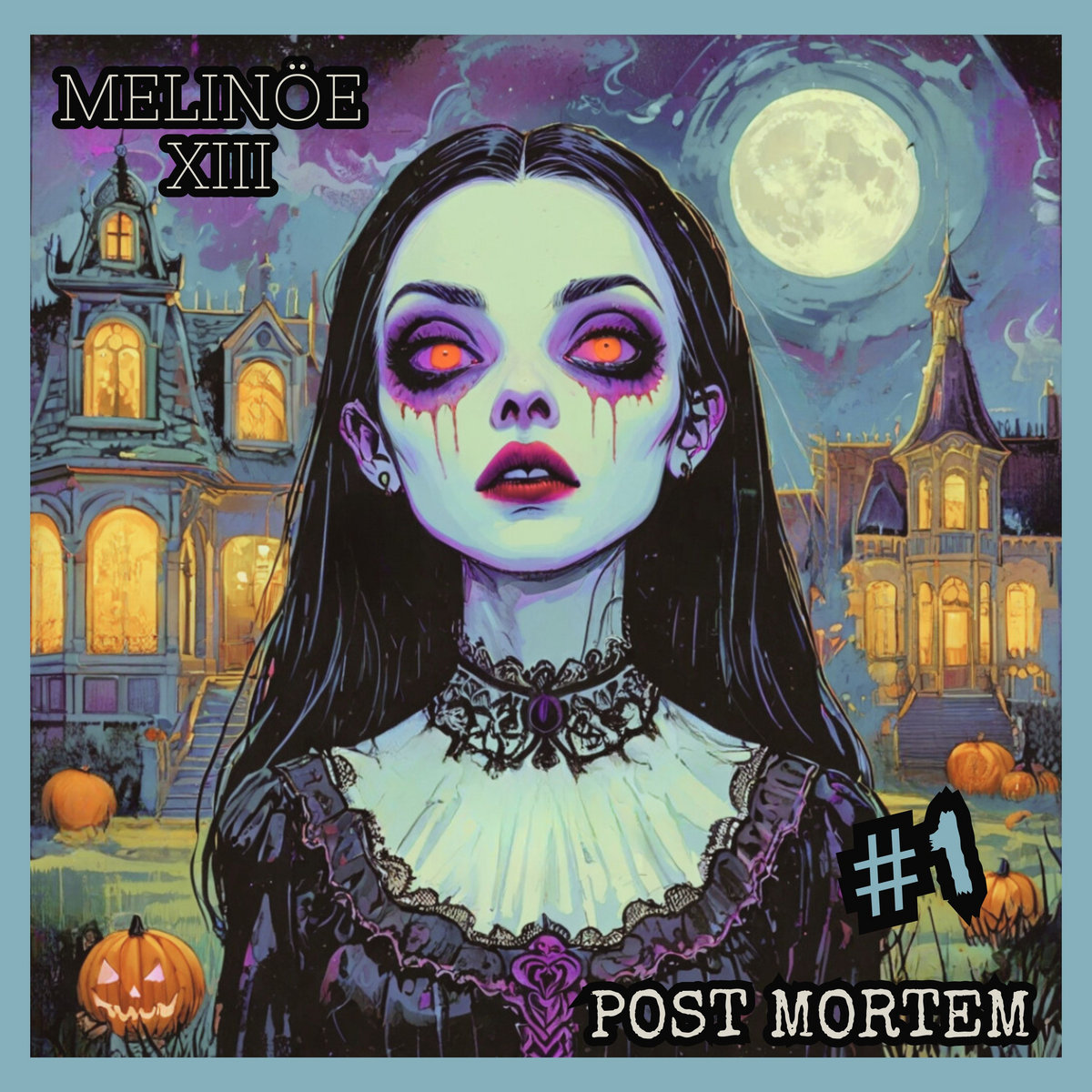 POST MORTEM #1 | Melinöe XIII