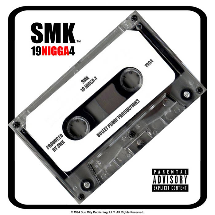 19 Nigga 4 | SMK | Sun City Publishing, LLC