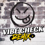 stewdippin - Vibe Check REMIX
