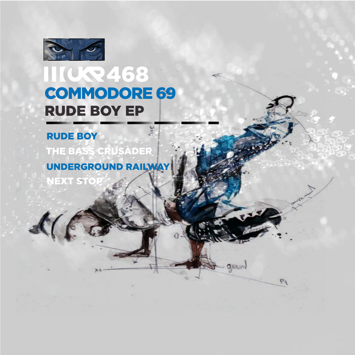 UKR468 Rude Boy EP | Commodore 69 | Urban Kickz Recordings
