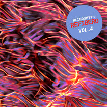Blindsmyth — Refiberd, Vol. 4