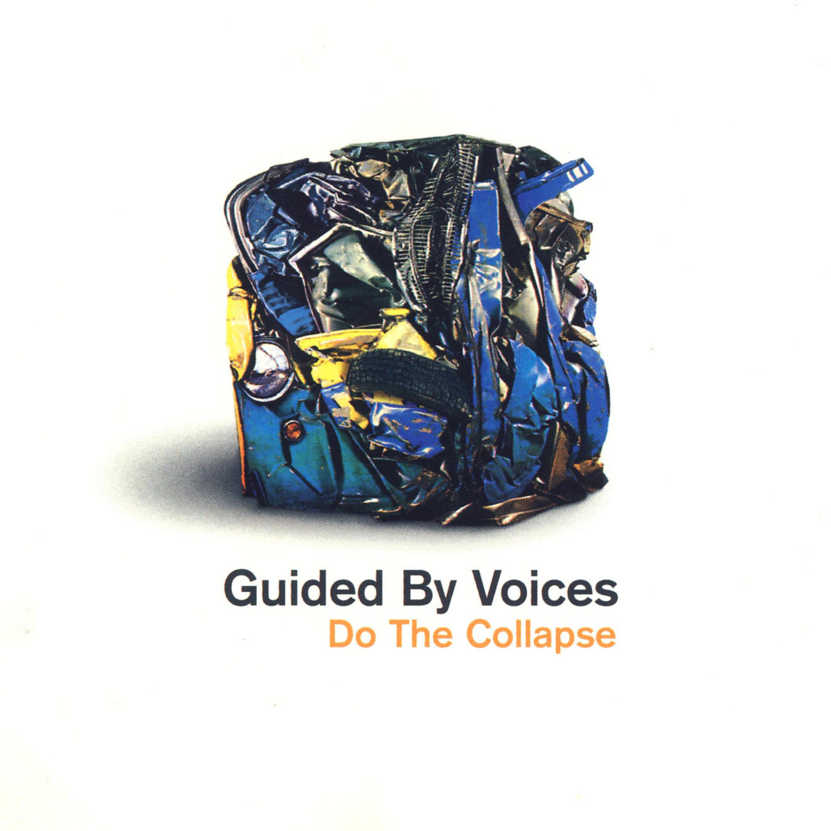 Guided By Voices Do The Collapse レコード Do The Collapse | Guided By Voices
