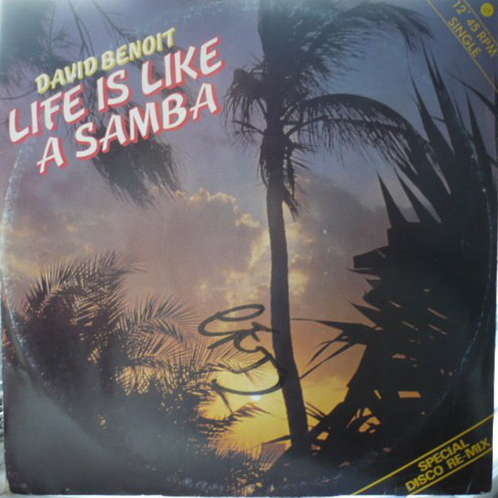 David Benoit Life Is Like A Samba