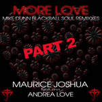 More Love Part 2 Remixes