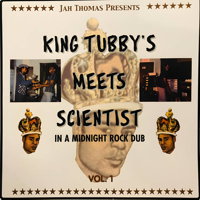 In A Midnight Rock Dub Vol. 1 | King Tubby & Scientist | The Scientist In A Midnight Rock Dub Vol. 1 | King Tubby & Scientist | The Scientist