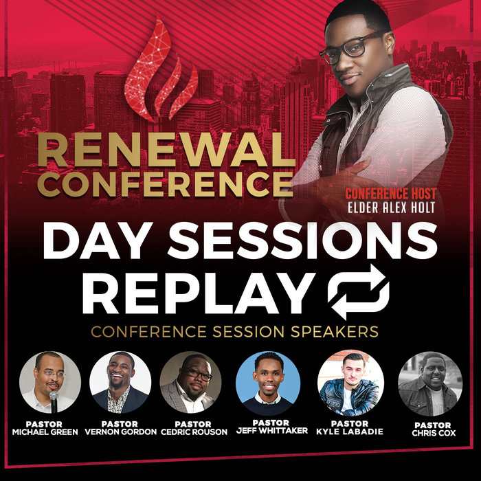 RENEWAL Day Sessions | Michael D. Green Sr, Cedric Rouson, Vernon ...