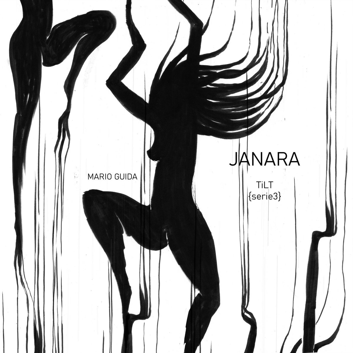 MARIO GUIDA – JANARA – TiLT {serie3}