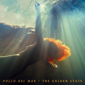Pollo Del Mar — The Golden State