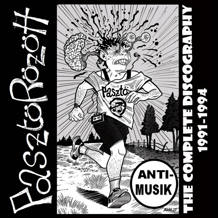The Complete Discography 1991-1994 | Pasztörözött