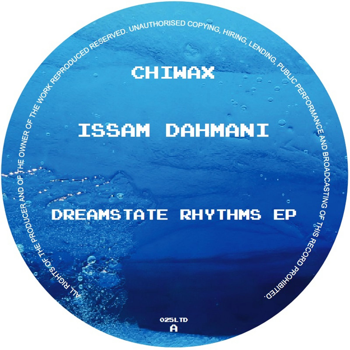 CHIWAX025LTD | Issam Dahmani | dbh-music