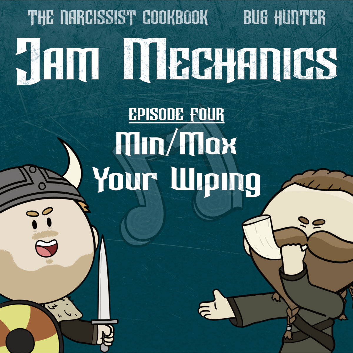S3E4: Min/Max Your Wiping
