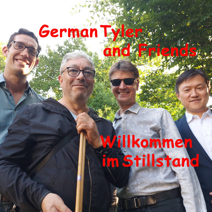 Willkommen im Stillstand | German Tyler