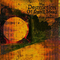 The Destruction of Small Ideas (deluxe edition) cover art