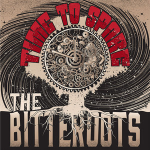 The Bitteroots — Time To Spare