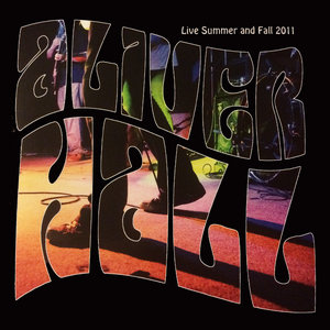 Aliver Hall - Live Summer And Fall 2011 cover
