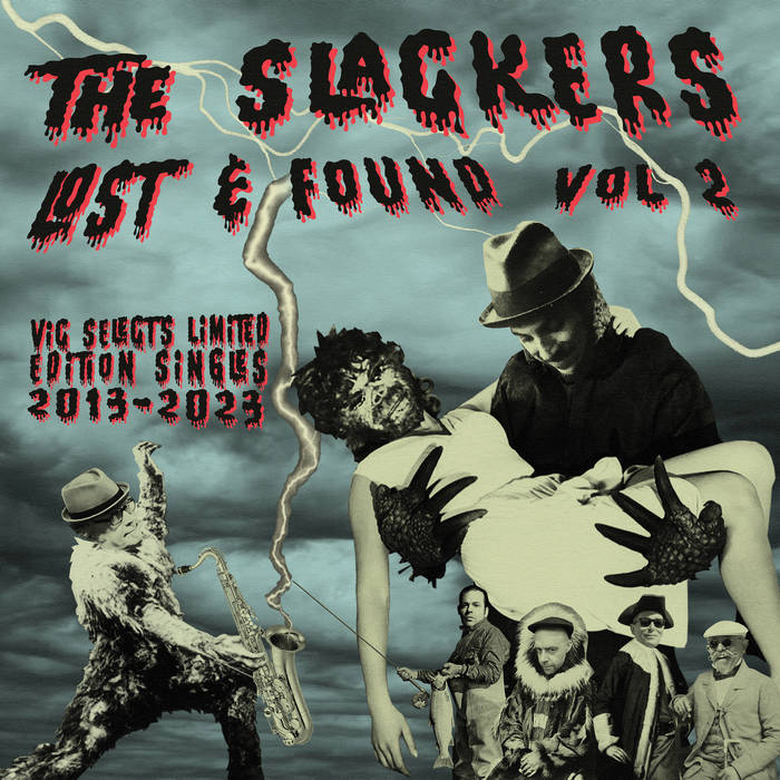 Lost & Found Vol 2 | The Slackers