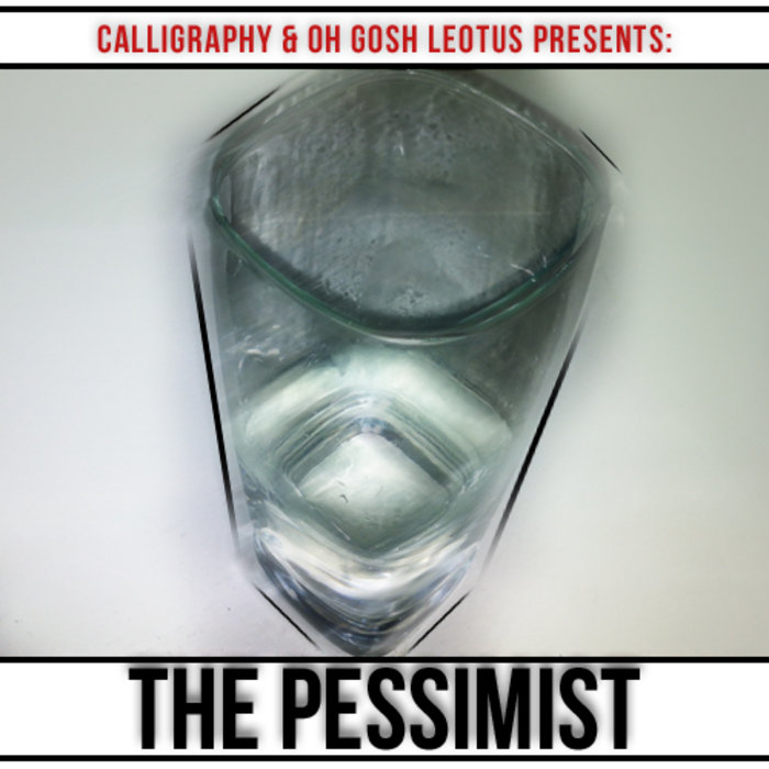 Pessimism Lettering The Pessimist | Calligraphy