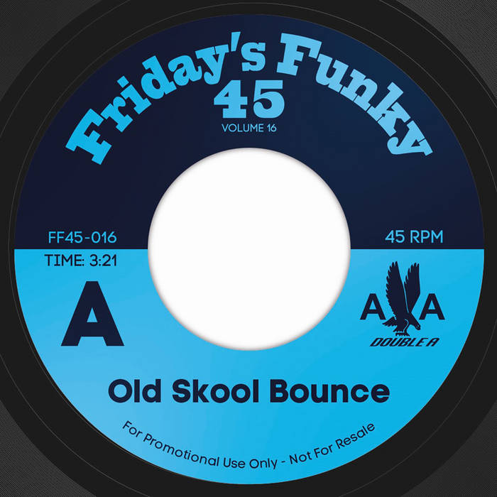 DOUBLE A - OLD SKOOL BOUNCE / IT REALLY MATTERS TO ME (ON