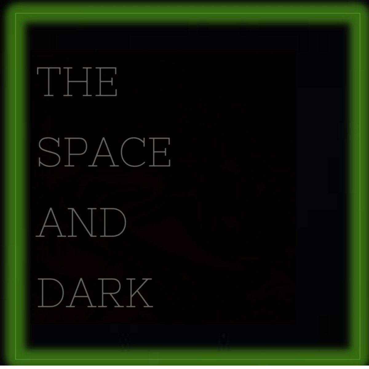 The Space and Dark cover