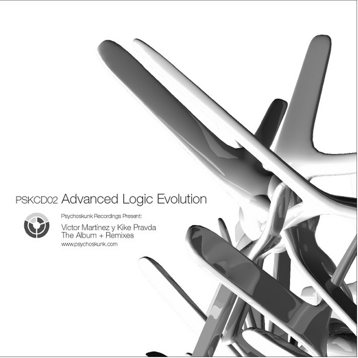 ADVANCED LOGIC EVOLUTION | Victor Martinez & Kike Pravda | PSYCHOSKUNK ...