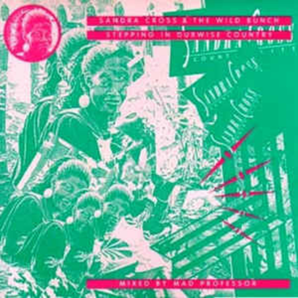 英LP Sandra Cross &amp; The Wild Bunch Stepping In Dubwise Country ARILP031 ARIWA /00260 Stepping In Dubwise Country | Sandra Cross