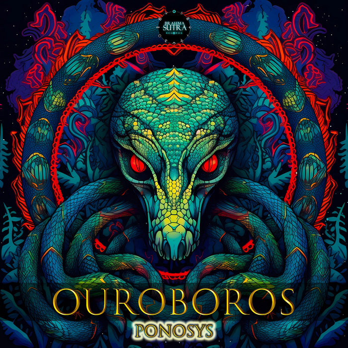 Ouroboros | Ponosys | Brahmasutra records