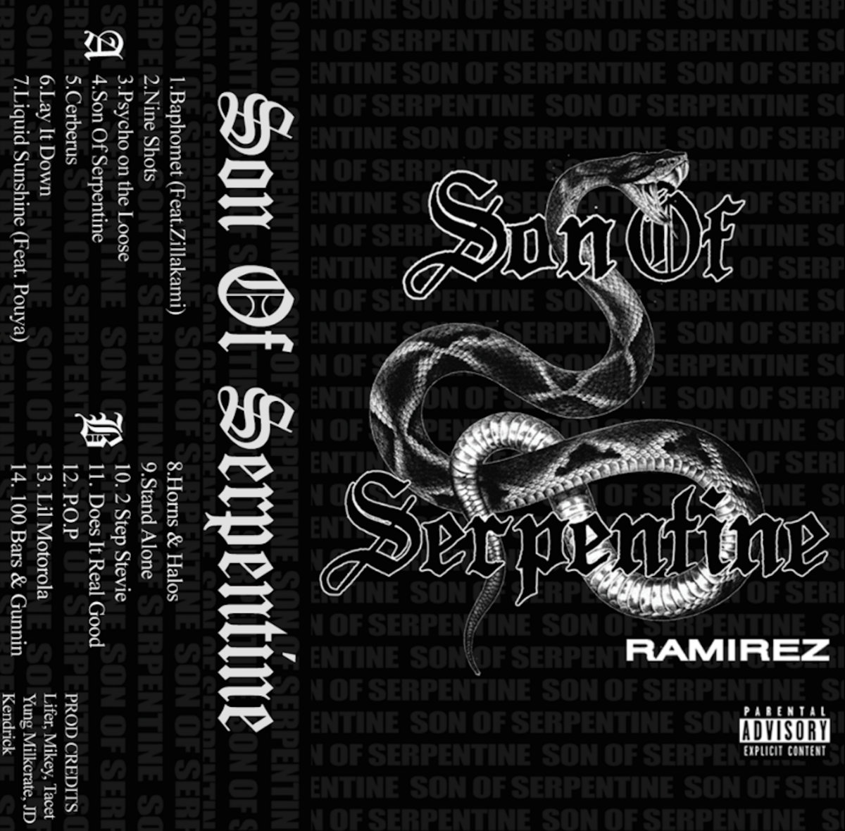 Ramirez- Son Of Serpentine (NTR) | Ill Faith Records