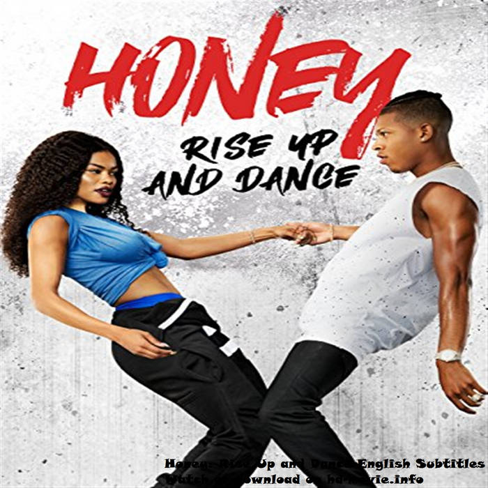 Honey Rise Up and Dance English Subtitles reviticha1983 Honey Rise Up and Dance English Subtitles reviticha1983
