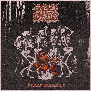 Dance Macabre | God Is Dead