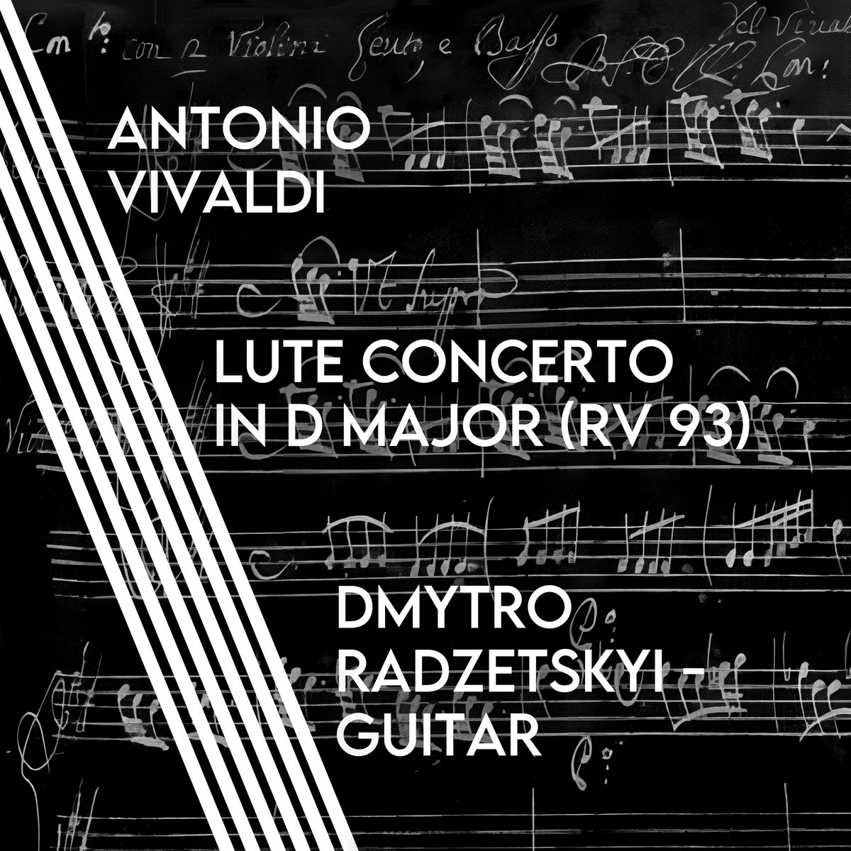 Antonio Vivaldi Lute Concerto in D major (RV 93) Dmytro Radzetskyi