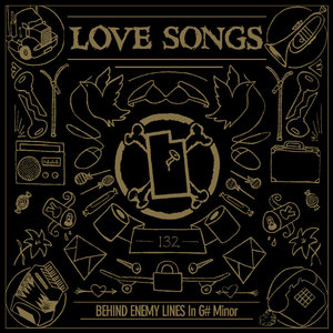 The Love Songs — Behind Enemy Lines (in G# minor)