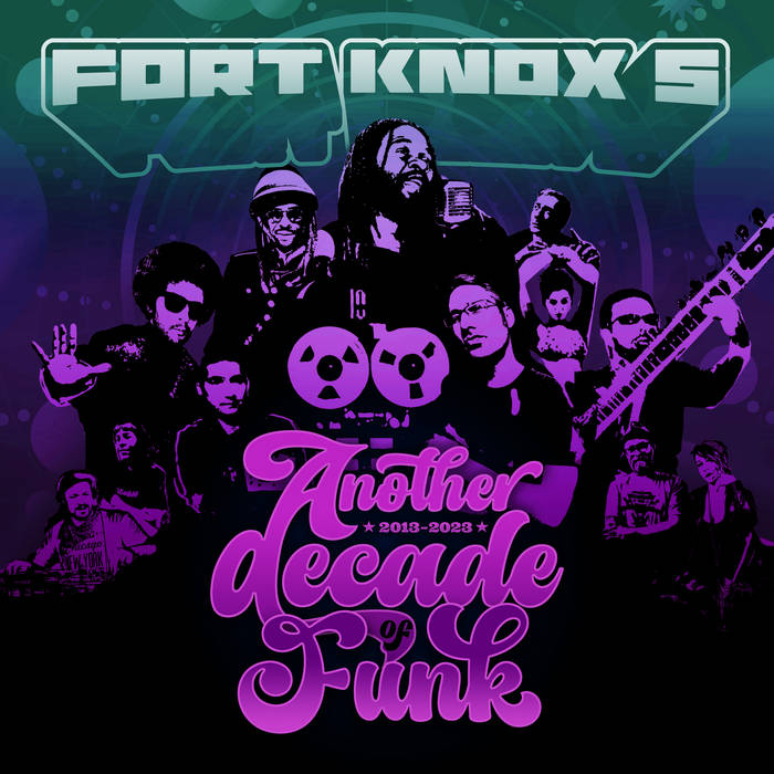 Another Decade of Funk | Fort Knox Five | Fort Knox Recordings
