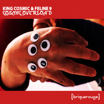 [BR274] : King Cosmic & Feline 9 - Cosmic Overload cover art