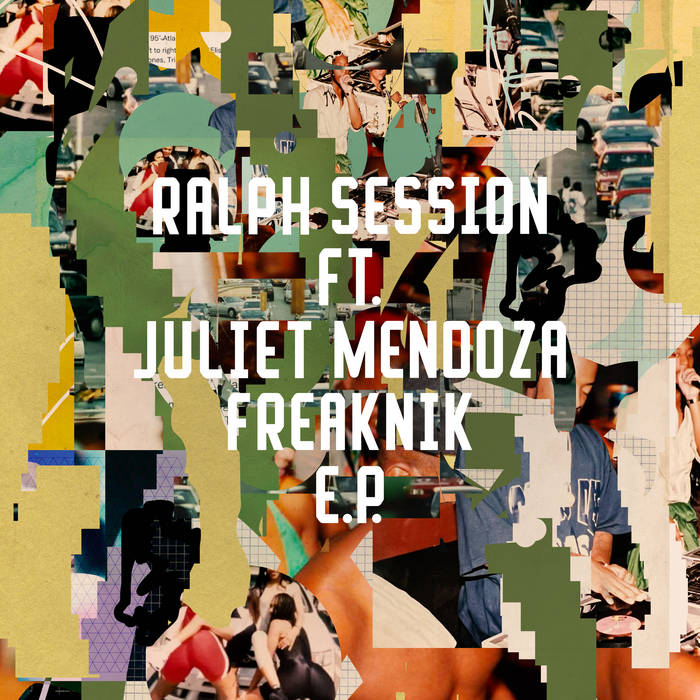 Freaknik EP | Ralph Session