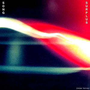 Song Surplus (From TWFIRA)Moxie And The Nobodies cover