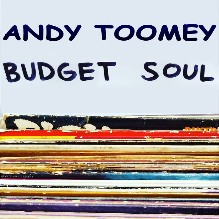 Budget Soul | Andy Toomey