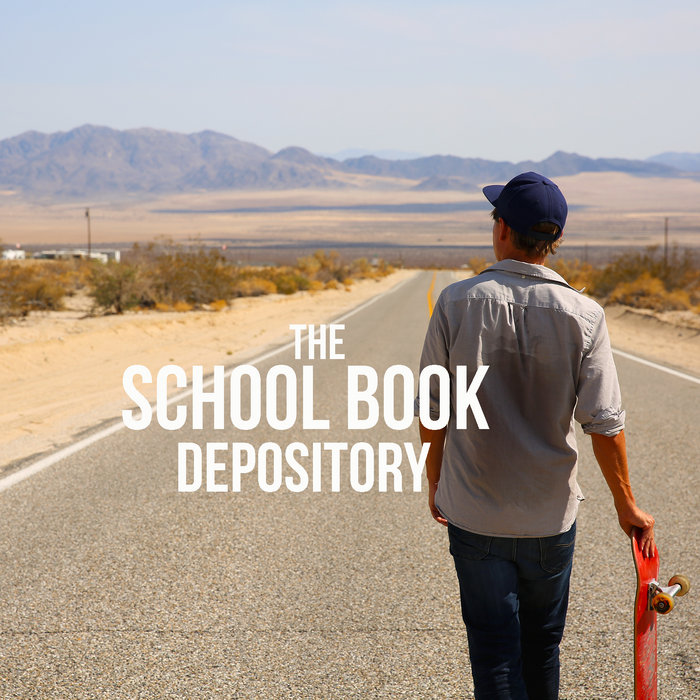 The School Book Depository The School Book Depository