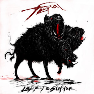 Left to Suffer — Feral