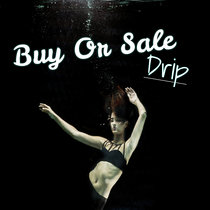 Buy or Sale Drip (Beat) cover art