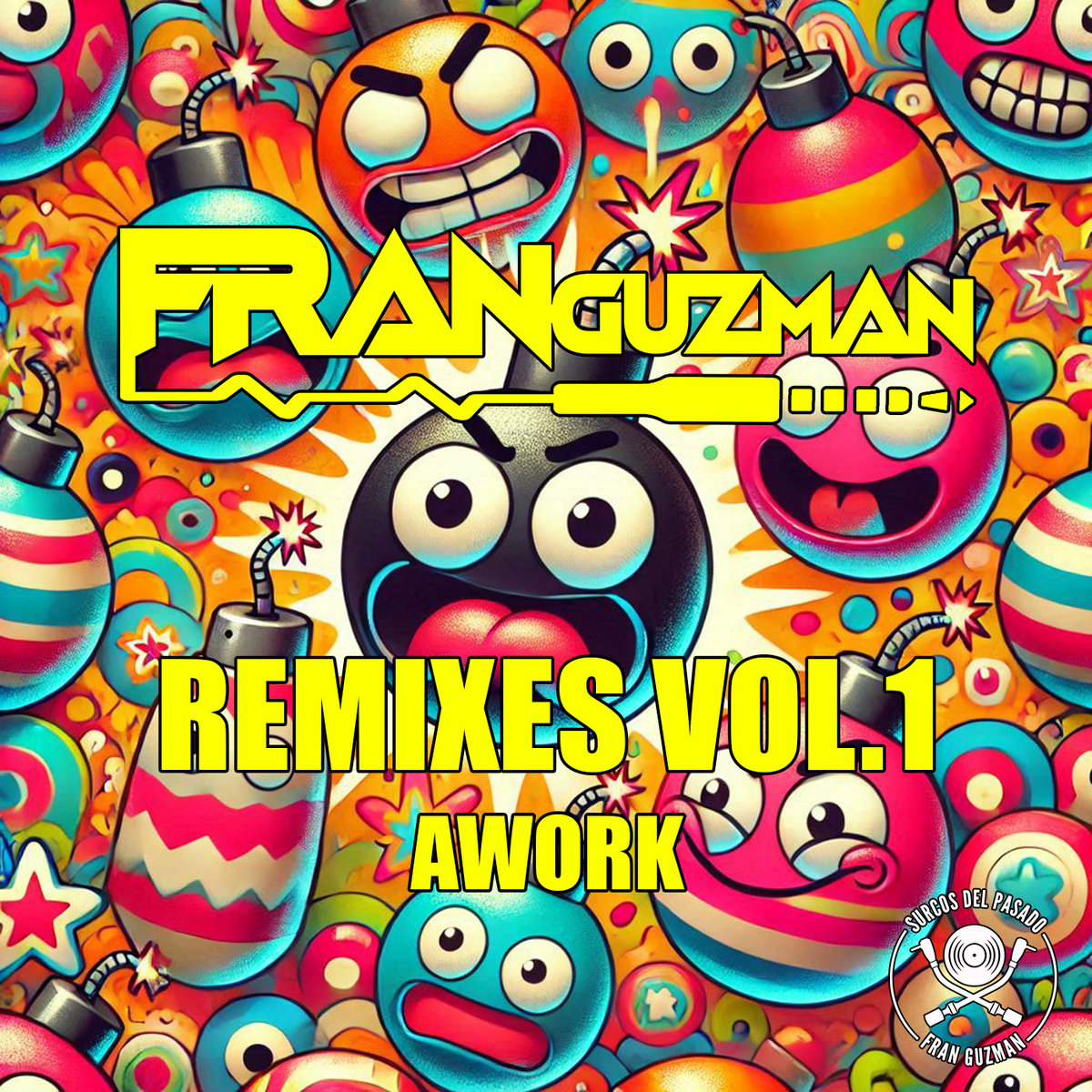 Remixes Vol.1 | Fran Guzman Dj