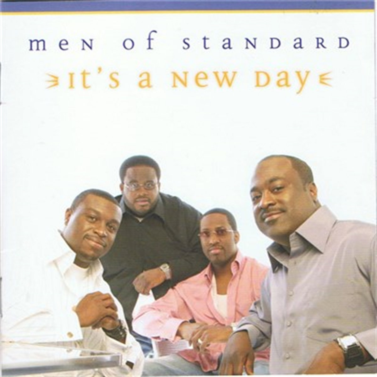 Its A New Day | Men Of Standard