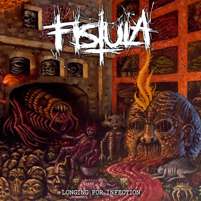 Longing For Infection | FISTULA | BLACK MOLD RECORDS