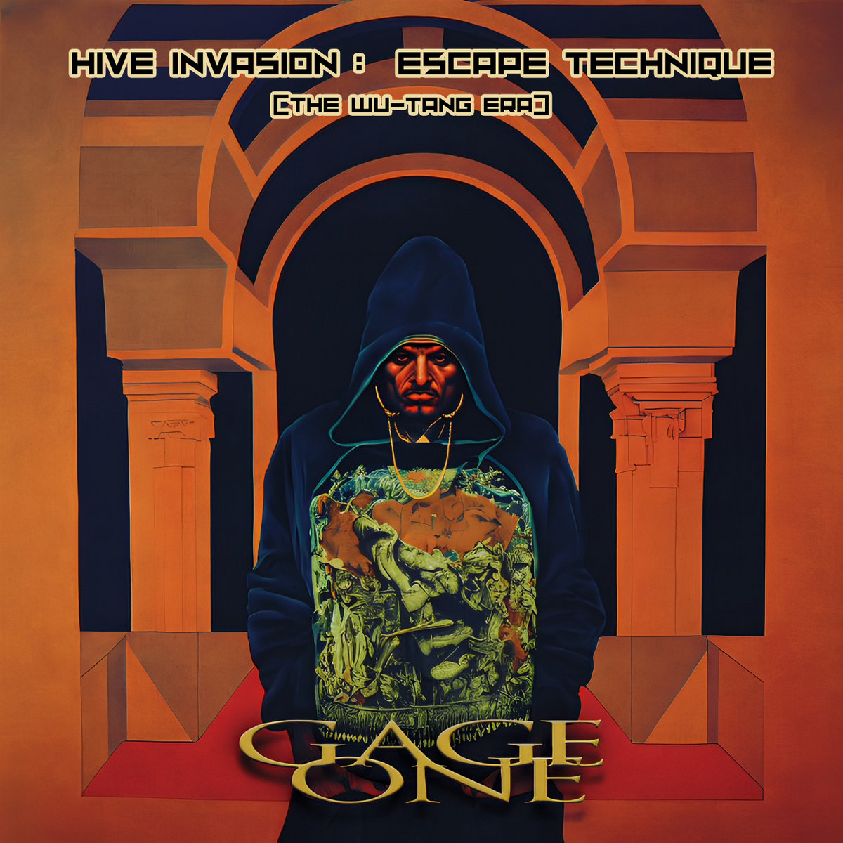 Hive Invasion - Escape Technique: (The Wu-Tang Era) | Gage