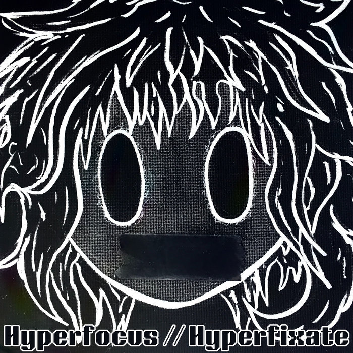 Hyperfocus//Hyperfixate | Peppercat